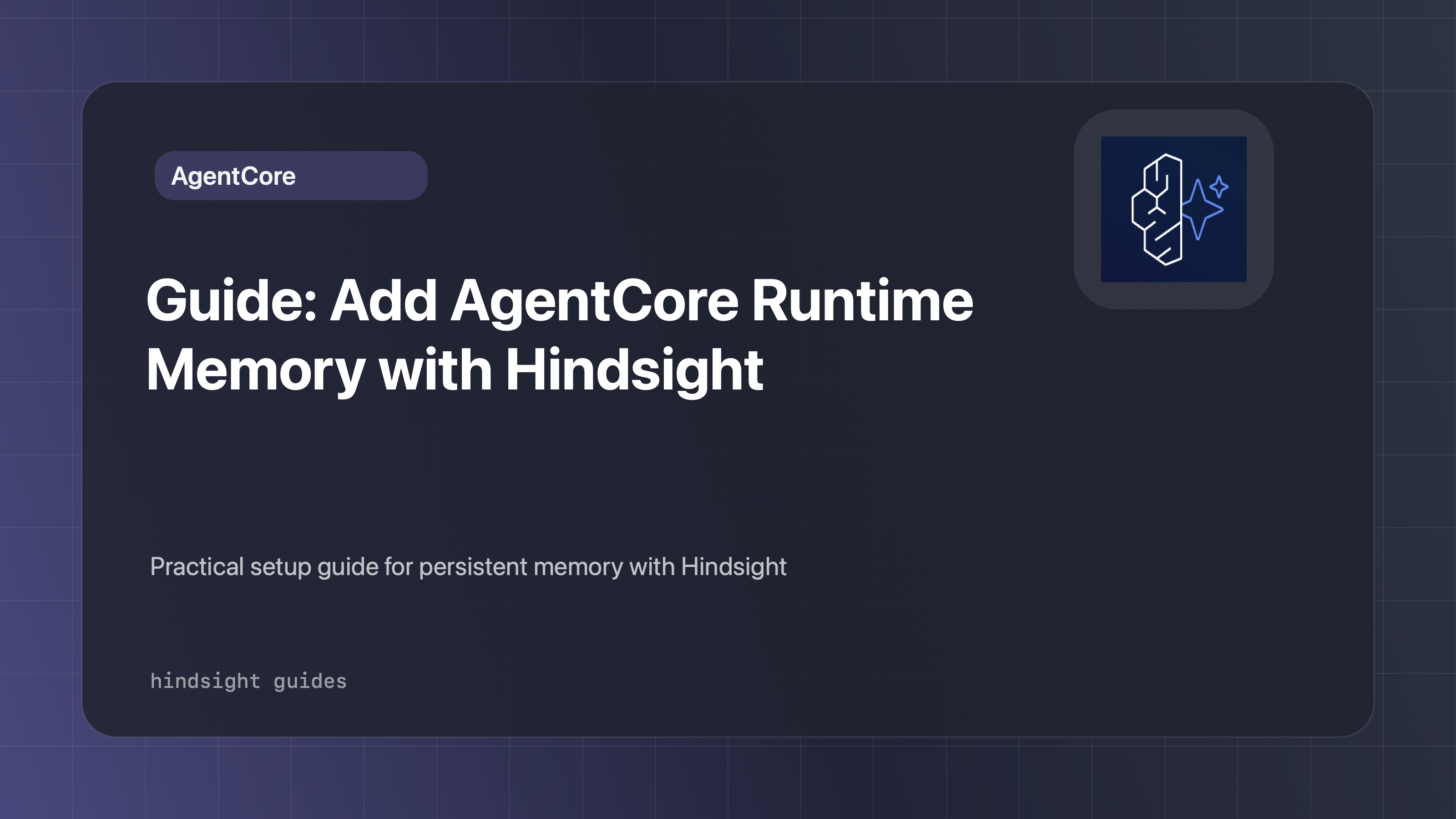 Guide: Add AgentCore Runtime Memory with Hindsight