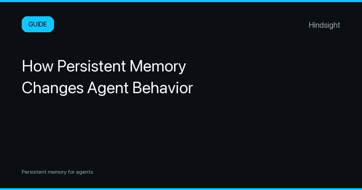 How Persistent Memory Changes Agent Behavior