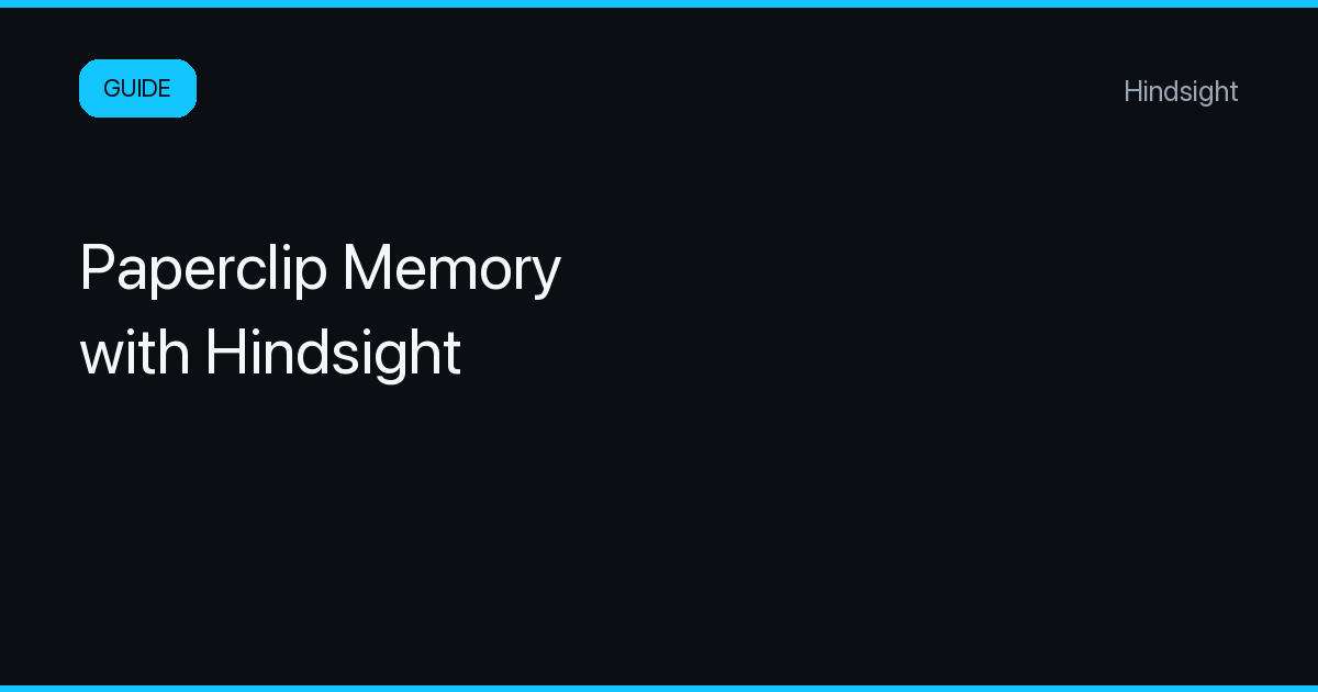 Guide: Add Paperclip Memory with Hindsight