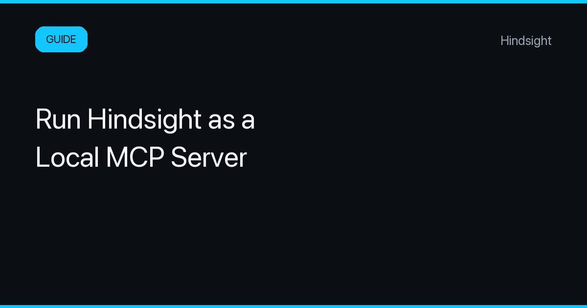 Guide: Run Hindsight as a Local MCP Server