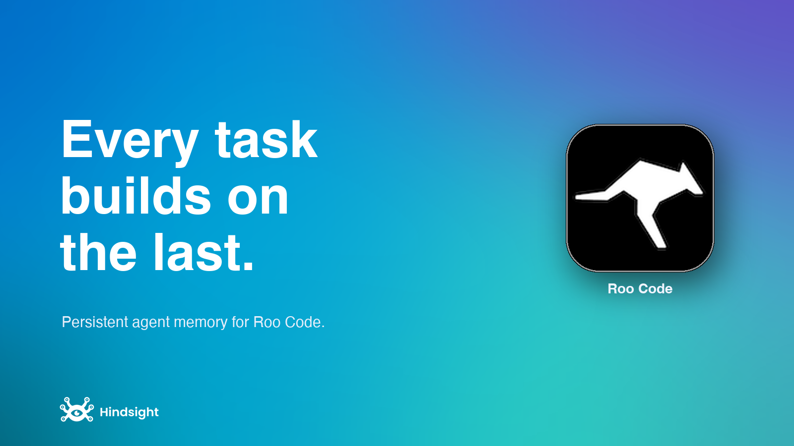 Roo Code with Hindsight: recall context before each task, retain a summary after